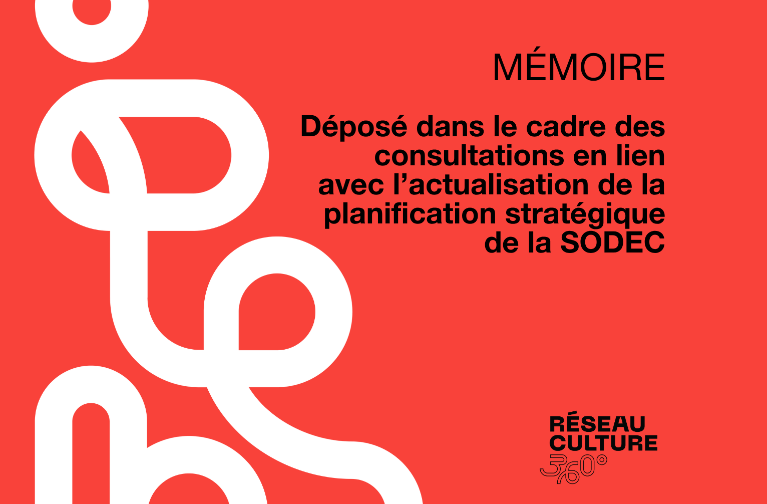 MÉMOIRE / Déposé dans le cadre des consultations en lien avec l'actualisation de la planification stratégique de la SODEC